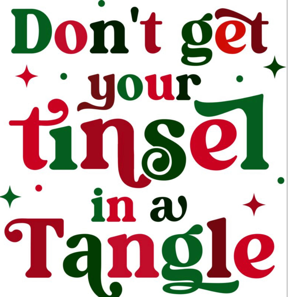 Tinsel in a Tangle DTF