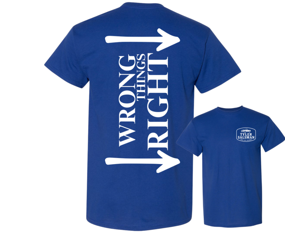 Wrong Things Right T-Shirt