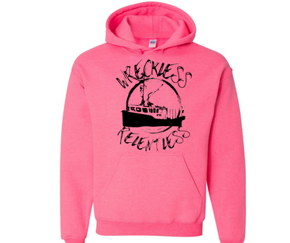 Wreckless & Relentless Hoodie
