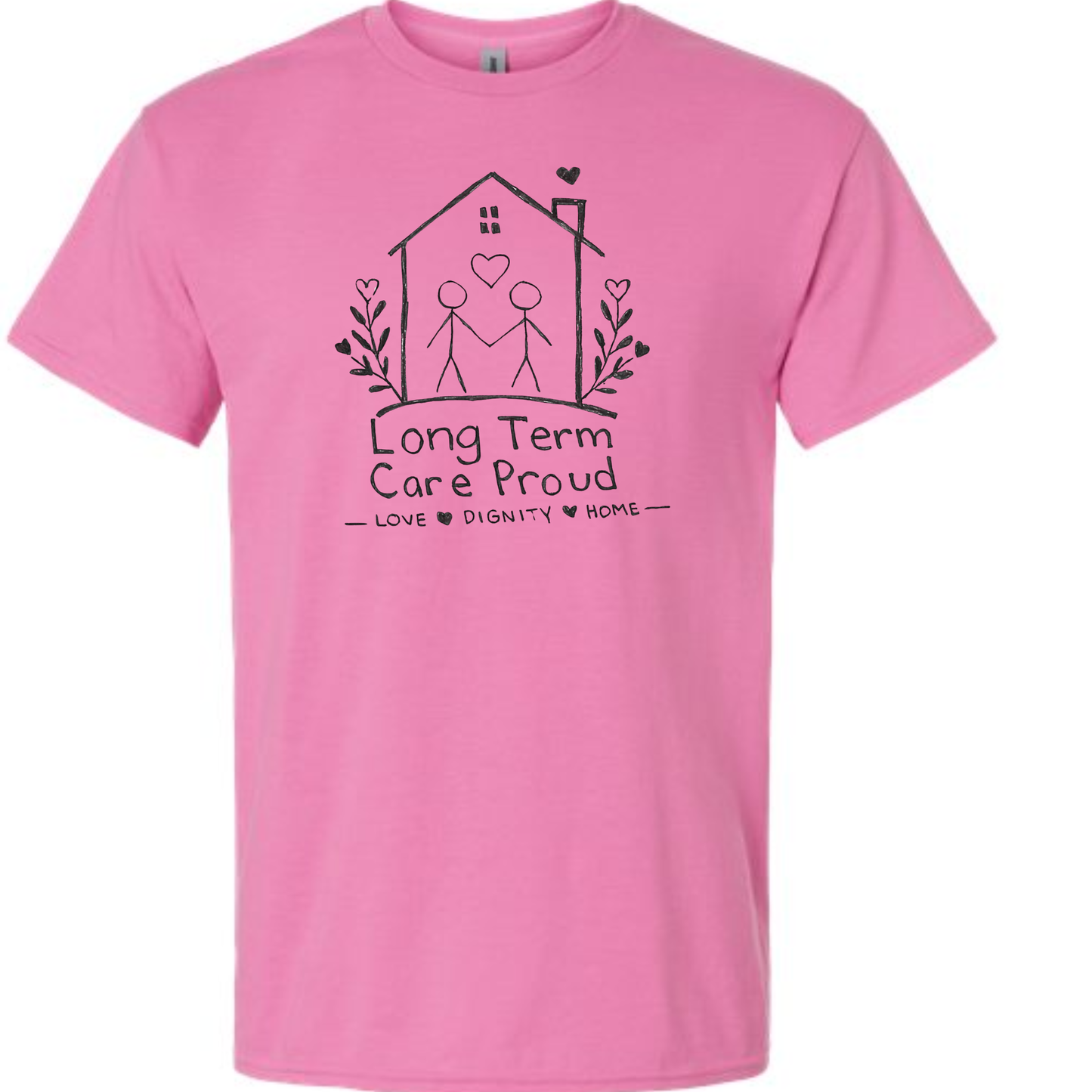 Long Term Care Proud #1