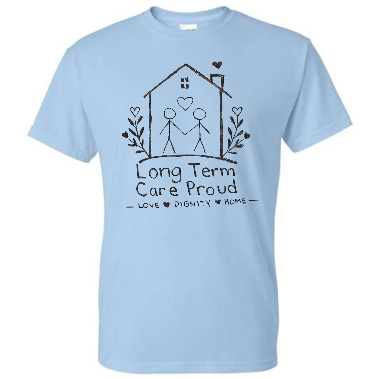 Long Term Care Proud #1