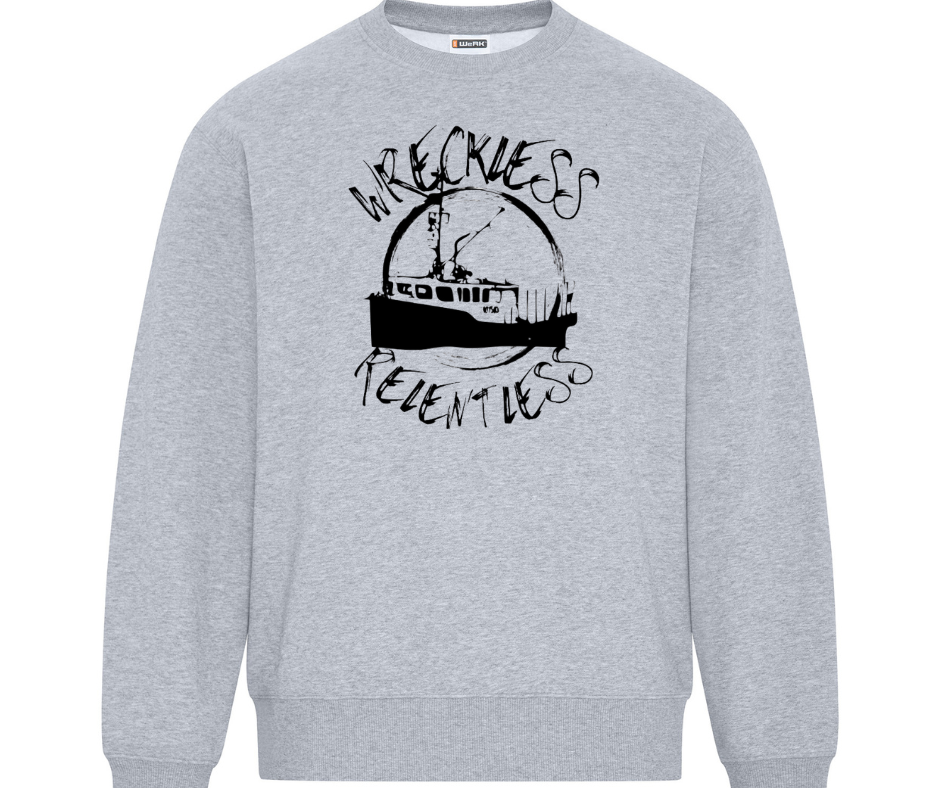 Wreckless & Relentless Crewneck