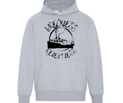 Wreckless & Relentless Hoodie
