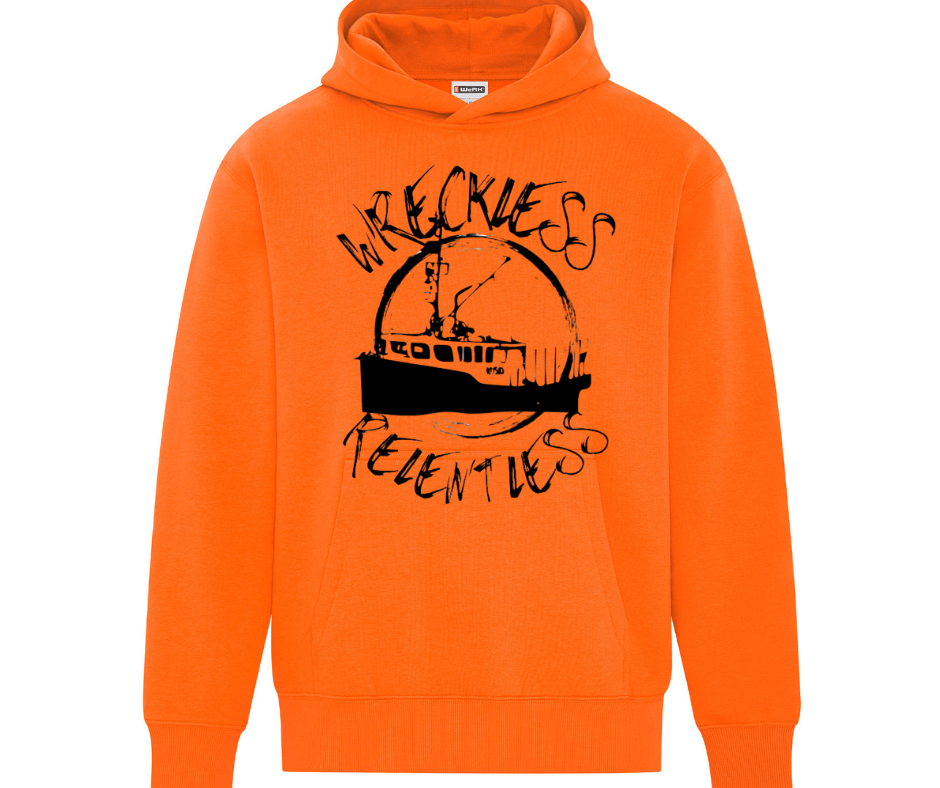 Wreckless & Relentless Hoodie