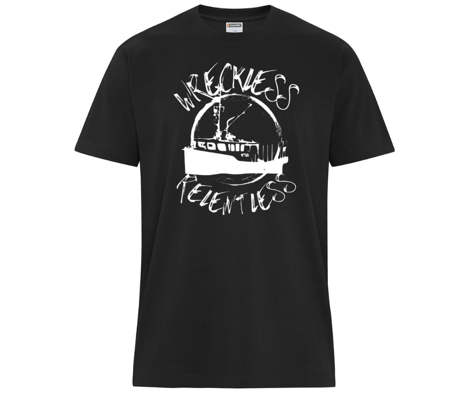 Wreckless & Relentless Tee