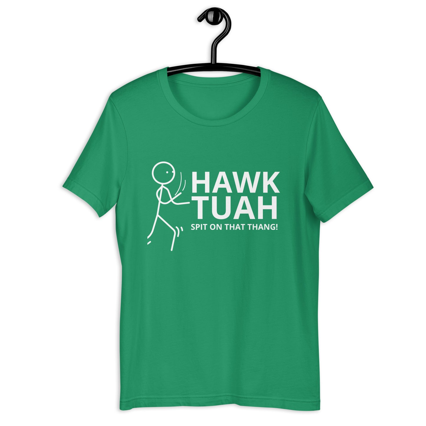 Hawk TUAH Tee